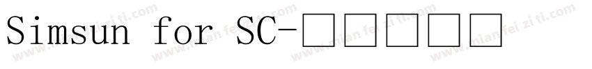 Simsun for SC字体转换